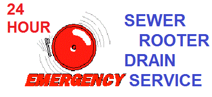 24 Hour Emergency Ssewer Rooter Drain Service